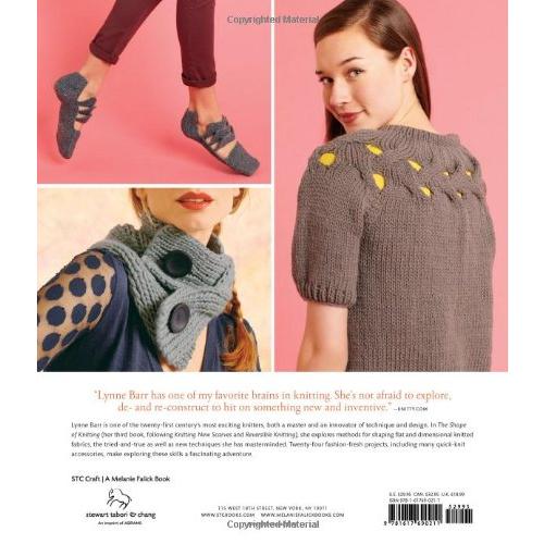 The Shape of Knitting: A Master Class in Increases, Decreases, and Other Forms of Shaping