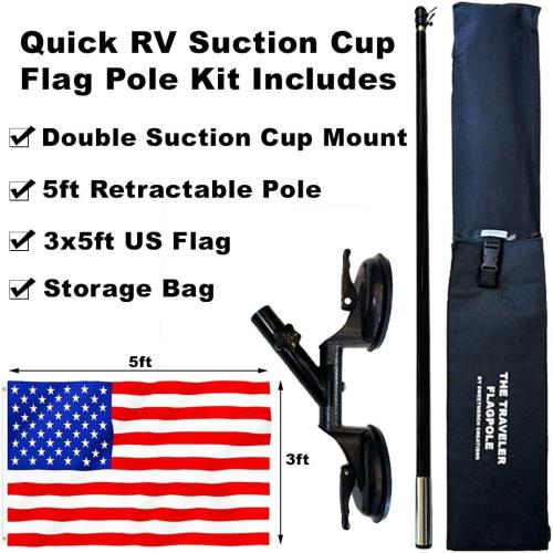 The Traveler RV Suction Cup Flag Pole Kit. Includes Double Sucion Cup Mount, 5ft Fiberglass Retractable Pole, A Beautiful 3'x5' US Flag And A Storage Bag.