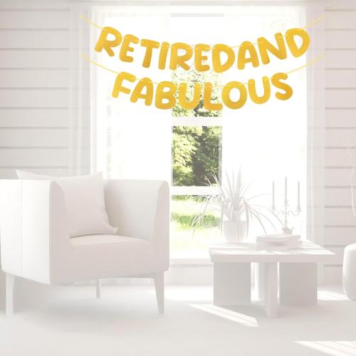 RETIREDAND FABULOUS 1 Pack Happy Retirement Banner, Retirement Decorations Congratulations Banner, Going Away Party Decorations, Congratulations, Goodbye Party Decorations