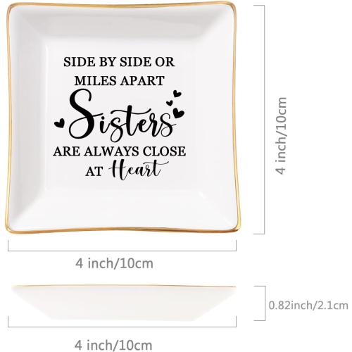 Sister Gifts Trinket Jewelry Dish- Side by side or miles apart, sisters are always close at heart, Sisters Birthday Gifts Mother's Day Valentines Christmas Gift for Sister from Sister