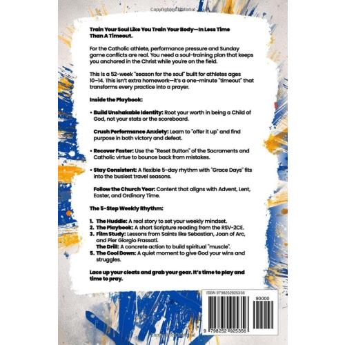 Sports Devotions For Catholic Athletes: A 52-Week Devotional To Help Young Athletes Build Resilient Faith, Virtue, Mental Toughness, And A Growth Mindset Through The Church Year