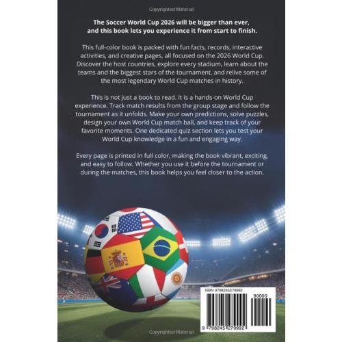The Ultimate World Cup 2026 Book - Soccer for Kids & Teens: Everything about the World Cup! 250  Facts, Records and Quiz for Young Soccer Fans. Stars, Teams, Stadiums & More