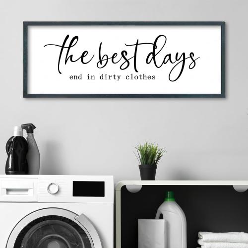 FZMHASLWW Laundry Room Sign Wall Decor 32×12 The Best Days End In Dirtiest Clothes Large Wood Framed Wall Art Hanging (Black)