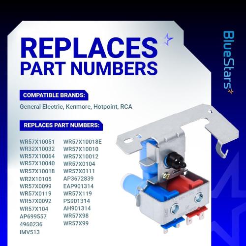 BlueStars Upgraded WR57X10051 Refrigerator Dual Inlet Water Valve - Compatible with G.E, Hotpoint & Kenmore Refrigerators - Replaces WR57X10040 AP3672839 PS901314 IMV513 WR2X10105