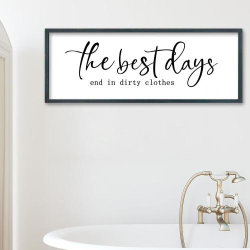 FZMHASLWW Laundry Room Sign Wall Decor 32×12 The Best Days End In Dirtiest Clothes Large Wood Framed Wall Art Hanging (Black)