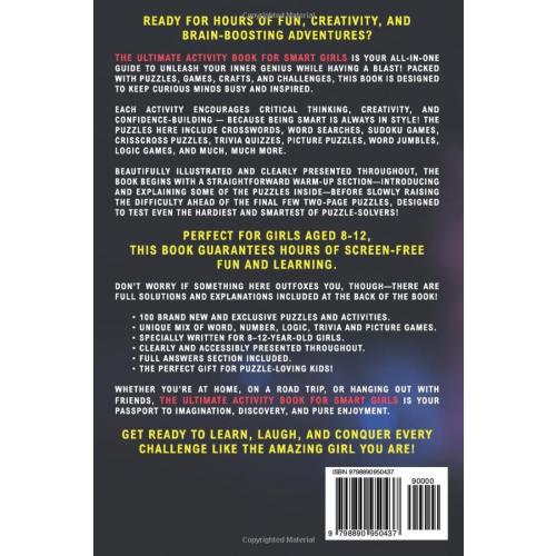 The Ultimate Activity Book for Smart Girls: Tricky Brain Teasers, Mind Games and Logic Puzzle Activities for Girls 8-12 (Activity Books for Kids)