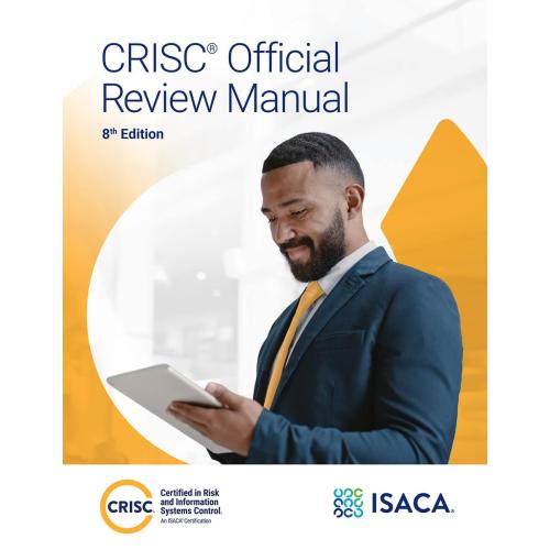 CRISC Official Review Manual, 8th Edition