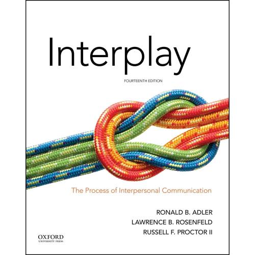 Interplay: The Process of Interpersonal Communication