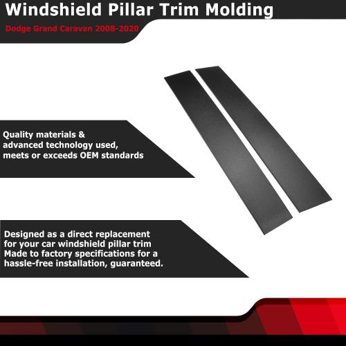 Front Driver & Passenger Side Windshield Outer B Pillar Trim Molding kit Compatible with Dodge Grand Caravan 2008-2020 Chrysler Town Country 2008-2016 Replaces 926-445 926-446 (Left & Right 2ps)