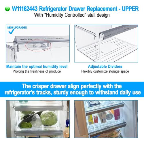 UPGRADED W11162443 Refrigerator Crisper Drawer Compatible with Whirlpool Crisper Drawer W11046494 Whirlpool Fridge Drawer W10899435 Maytag Refrigerator Drawer WRS325SDHZ WRS315SDHZ WRS315SDHM Drawer