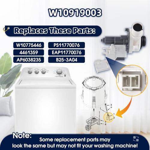 W10919003 W10775446 Washer Drain Pump Compatible with Whirlpool Maytag Kenmore Inglis Crosley Amana Admiral Roper, Replace 4461359 AP6038235 PS11770076 EAP11770076 B25-3A04