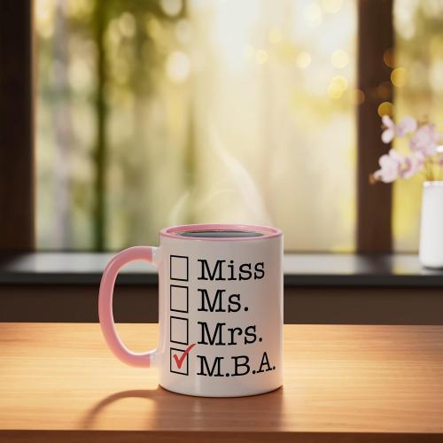 MBA Graduates Miss Ms Mrs M.B.A. MBA Graduation Meme Ceramic Mug, Pink/White