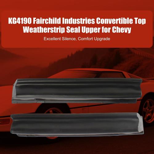 Upper Convertible Top Weatherstrip Seal KG4190 - Direct Fit for 1968-1982 Chevy Camaro & Firebird, Pontiac Trans Am - Water Leak Repair, Wind Noise Reduction, Premium EPDM Rubber
