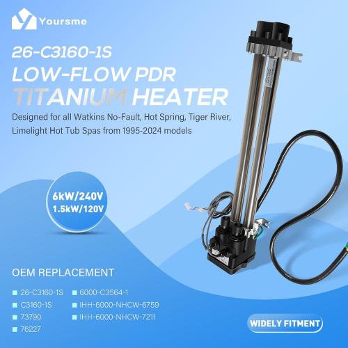 Yoursme 6kW Low-Flow PDR Titanium Heater with Sensors Kit Replacement for Hot Spring/Watkins/Tiger River/Limelight Hot Tub Spa No-Fault, 230V/6Kw,115V/1.5Kw, Replace # 26-C3160-1S, C3160-1S, 73790
