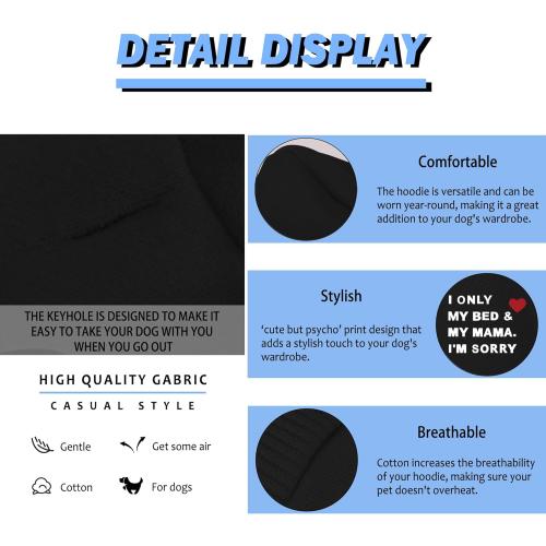 Comfortable Polycotton Dog Hoodie: Soft, Lightweight Puppy Vest for Small and Large Dogs, Highlighting The Heartfelt 'I Only Love My Bed, My Mama, I'm Sorry' Slogan Print Grey XS