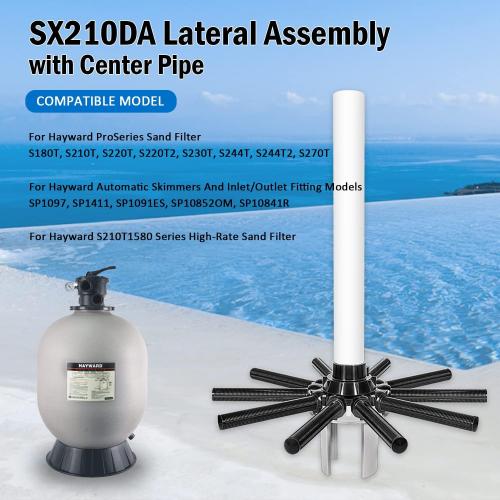SX210DA Lateral Assembly/w Center Pipe for Hayward Pro Series Sand Filter S220T2, S244T2, S180T, S210T, S220T, S230T, S244T and Automatic Skimmers