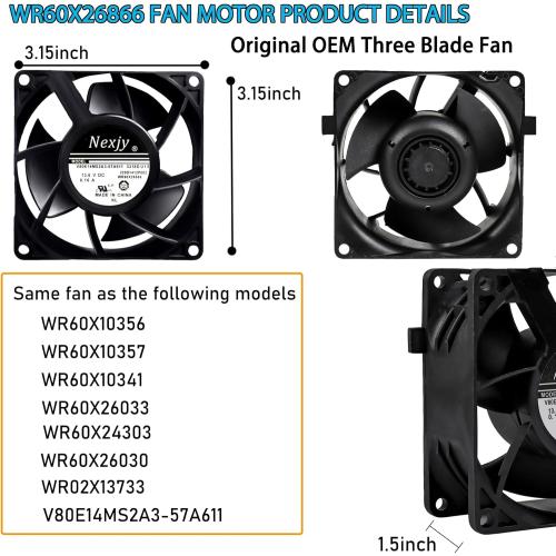 2025 Upgraded OEM WR60X26866 Refrigerator Evaporator Fan Motor, Compatible with GE Refrigrator, Replace V80E14MS2A3-57A611 WR60X10341, WR60X26030, WR60X10356, WR60X10357, Ap6278228-10 Years Warranty