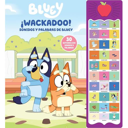 BLUEY WACKADOO! BLUEY'S WORDS AND SOUNDS - SOUND BOOK WITH 30 BUTTONS TO HEAR WORDS AND SOUNDS - PI KIDS.