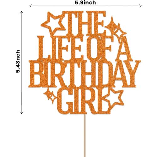The Life of a Birthday Girl Cake Topper - Showgirl Birthday Party Decorations Showgirl Theme Bday Cake Decorations for Girls Orange Glitter