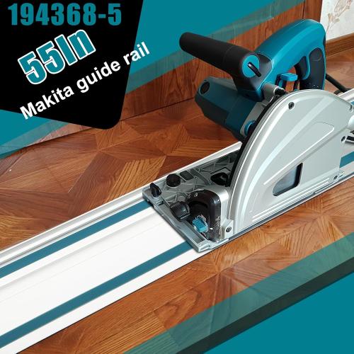 194368-5 55Track saw Guide Rail for Makita.Includes 55 for Makita Guide Rail,2 Rail Connectors and Guide Rails Strip Bar. Track Saw Can't Dance on Guide Rail. (55in guide rail)