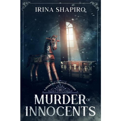 Murder of Innocents: A Redmond and Haze Mystery Book 14 (Redmond and Haze Mysteries)