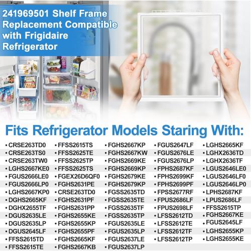 UPGRADED 241969501 Shelf Frame without Glass Refrigerator Compatible with Frigidaire Shelf Replacement Refrigerator Crisper Drawer Shelf Cover Parts LFSS2612TF0, FGHS2631PF4A, FFSS2615TS0 Shelves