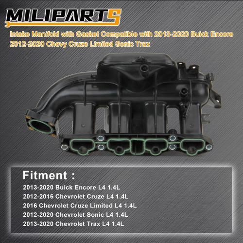Intake Manifold Assembly Compatible with 2013-2021 Buick Encore 2011-2021 Chevy Cruze Cruze Limited Sonic Trax Part 25200449 55577314 615-380