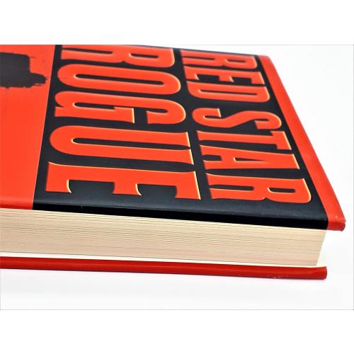 Red Star Rogue: The Untold Story of a Soviet Submarine's Nuclear Strike Attempt on the U.S.