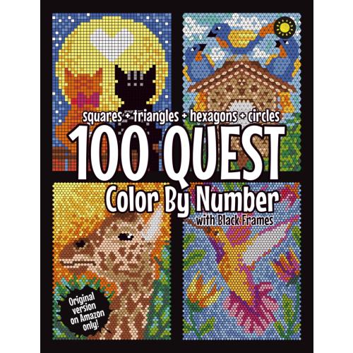 100 QUEST Color By Number: Squares   Triangles   Hexagons   Circles (BLACK backgrounds): color quest activity book for adults