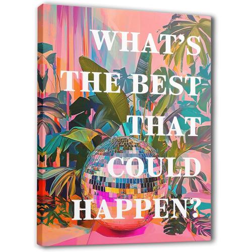 JWVK What's the Best that Could Happen Sign Canvas Wall Art Prints, Eclectic Home Decor, Trendy Funky 70s Retro Disco Ball Inspirational Positive Wall Decor Posters for Home Office, 11x14 Inch Framed
