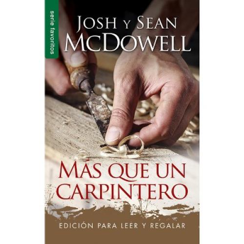 Más Que Un Carpintero - Edición Para Leer Y Regalar - by  Josh McDowell (Paperback)