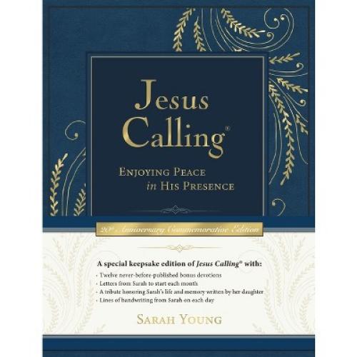 Jesus Calling Commemorative Edition - by  Sarah Young (Hardcover)