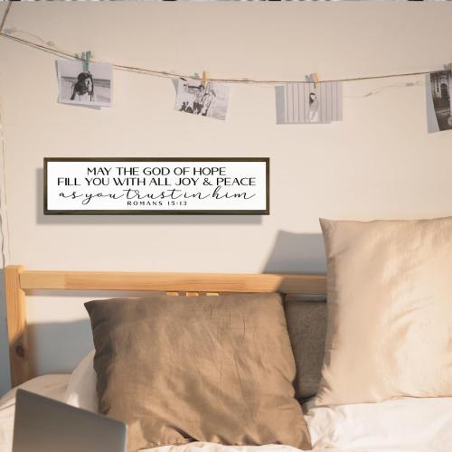 Bible Verse Signs, Inspirational Wall Art, Christian Home Decor for Living Room Bedroom, Romans 15:13 Scripture Sign, May the God of Hope Fill You Sign 17.8x4x1.2 inches