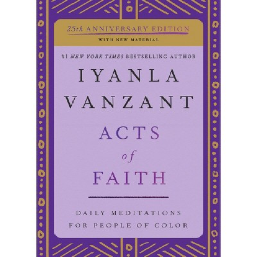 Acts of Faith : Daily Meditations for People of Color -  by Iyanla Vanzant (Paperback)