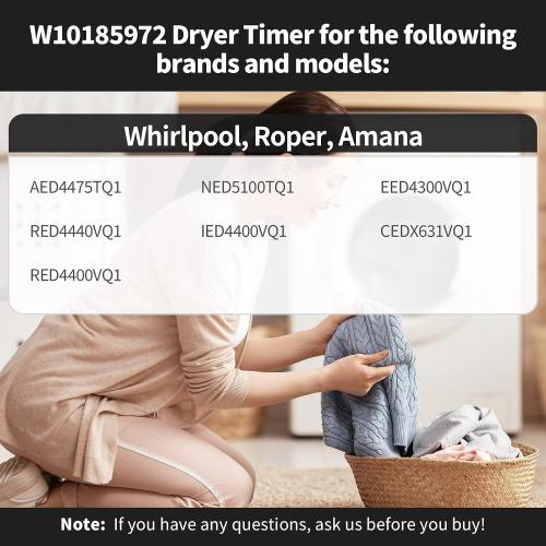 W10185972 Dryer Timer Compatible with Whirlpool, Roper, Amana, AED4475TQ1 RED4440VQ1 NED5100TQ1 IED4400VQ1 EED4300VQ1 CEDX631VQ1 RED4400VQ1 Dryer etc.Replacement WPW10185972VP 418-617-20-B5 etc.