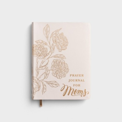 Prayer Journal for Moms - by  Dayspring (Paperback)