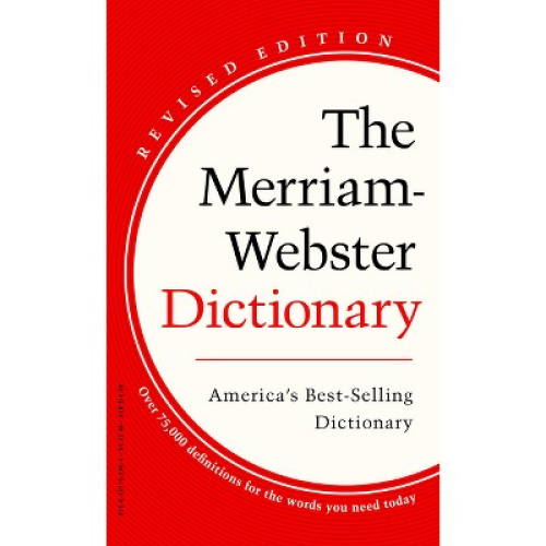 The Merriam-Webster Dictionary - (Paperback)