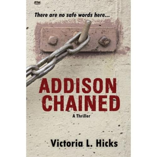 Addison Chained, (Paperback)