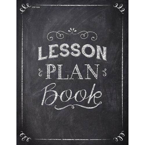 CTP Chalk It Up! Lesson Plan Book Black/White 2-Pg. Lesson Plans 96 pages 8.5” x 11” (Creative Teaching Press 1350)